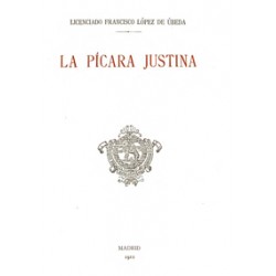 La Pícara Justina del Licenciado Francisco López de Úbeda