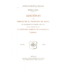 Adiciones a las Poesías de D. Francisco de Rioja en su edición de Madrid de 1867