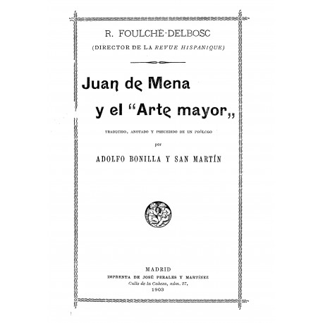 Juan de Mena y el Arte mayor y Dante y su tratado de Monarchia