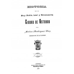 Historia de la M.N.L. y Benemerita Ciudad de Astorga